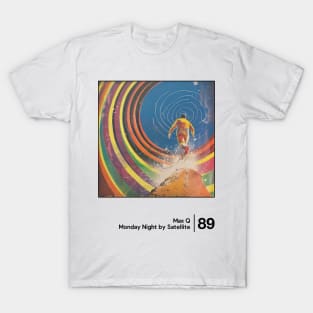 Monday Night By Satellite - Minimal Style Graphic Artwork Design T-Shirt